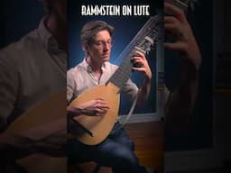 RAMMSTEIN on Lute 🤘🤘🤘