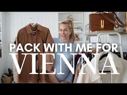 PACK WITH ME FOR 72 HOURS IN VIENNA 🇦🇹 | Winter Capsule Wardrobe & Elegant Travel Outfits