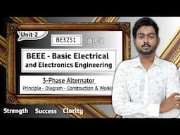 3 Phase Alternator in Tamil | Principle, Diagram, Construction and Working | BE3251 in Tamil Unit 2