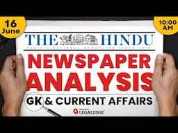 Daily Hindu Newspaper Analysis | 16 June | Current Affairs for CLAT 2026 & Competitive Exams