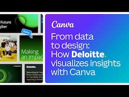 From data to design: How Deloitte visualizes insights with Canva