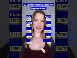 10 Opposite French Adjectives - Beginner Level