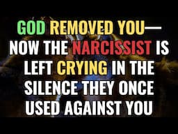 God Removed You—Now the Narcissist Is Left Crying in the Silence They Once Used Against You | NPD
