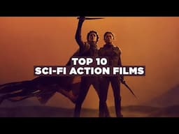 Top 10 Sci-Fi Action Films