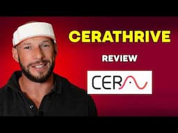 CeraThrive Review: Red Light For The Gut & Brain