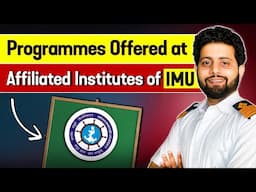 What are the programmes offered at affiliated institutes of Indian Maritime University (IMU)? (2025)