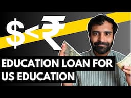 USD vs INR Loan for Education in US