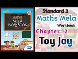Std-3 Maths Mela | Ch: 2 Toy Joy | Workbook Solution #workbookanswers #Navneet #newsyllabus #maths