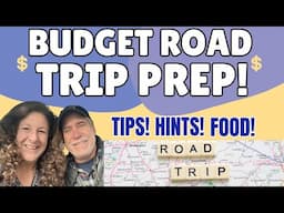 BUDGET ROAD TRIP PREP! FRUGAL OLD FASHIONED LIVING! LIVE BELOW YOUR MEANS!