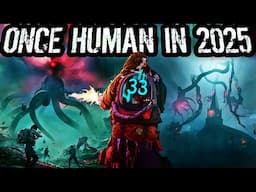Once Human Souls-like NEW Update is Absolutely Horrifying!
