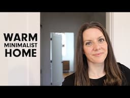 Warm Minimalism | 9 MINIMALIST Design Trends for a COZY HOME