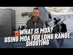 What is MOA? Minute of Angle Explained for Long-Range Shooting | Ryan Cleckner