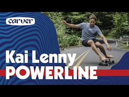 KAI LENNY - POWERLINE - Carver Skateboards