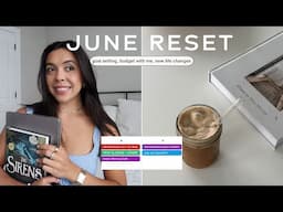 June Reset 2025 | big life update, goals, budget with me, and more