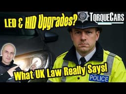 Time To Update UK Headlamp Law? Shining Light On Grey Areas. UK Headlamp Laws Are OUTDATED!