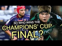 So who wins the Champions Cup Final 2025? | Northampton Saints vs Union Bordeaux Begles
