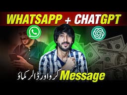 Potential Online Earning In Pakistan by whatsapp and Chat GPT