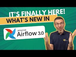 Every new feature of Airflow 3.0 explained: