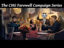CHG Farewell Grad Campaign #76 - The 2nd Weltkrieg Begins