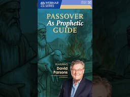 Passover as Prophetic Guide