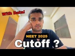NEET 2025 Cutoff Predictions With Facts And Data !