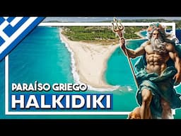 CALCÍDICA (Grecia) 🏖️ qué ver en la península de Halkidiki