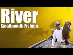 River Smallmouth Fishing