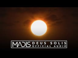 Madis - Deus Solis (Official Audio)