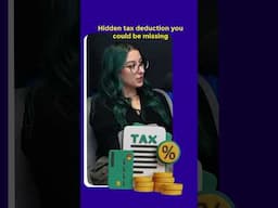 HIDDEN TAX DEDUCTIONS YOU COULD BE MISSING