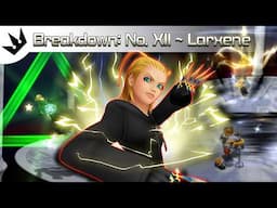 Breakdown: Larxene ~ Kingdom Hearts 2 Analysis