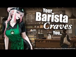 Your Barista Craves You [F4M] & [F4F] [Two Endings] [Charming] [Confident] [Romantic] [Story] ASMR