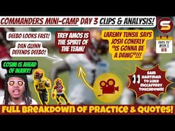 🚨Deebo Looks FAST! Cosmi AHEAD of Injury! Quinn DROPS GEMS 🎥WSH 2025 Mandatory-Mini Camp DAY 3 Clips