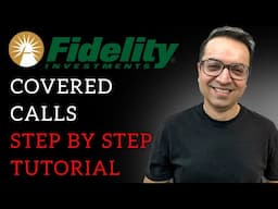 How To Sell Covered Calls On Fidelity (Easy Step By Step Guide)