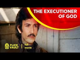 The Executioner of God a.k.a. Giustiziere Di Dio | Full HD Movies For Free | Flick Vault