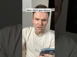 attempting the blue shirt guy dance 🕺