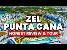 NEW | Zel Punta cana All Inclusive 2025 | (HONEST Review & Tour)