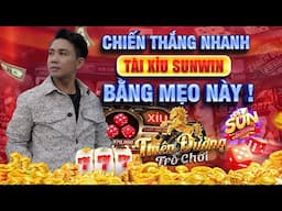 Sunwin | Link Tải Sunwin - Chiến Thắng Nhanh Tài Xỉu Sunwin 2025 Bằng Mẹo Từ Chuyên Gia Chia Sẻ !
