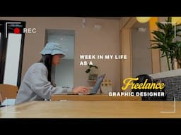 a week in my life as a 28 yr old freelance graphic designer 💫