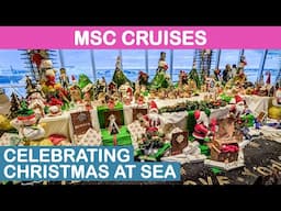 MSC Cruises: Celebrating Christmas at Sea