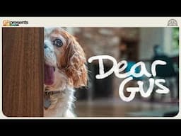 DEAR GUS: A tribute to the best dog