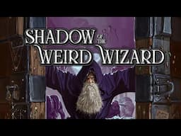 Actual Play - Shadow of the Weird Wizard: Decade of Doom, Session Three