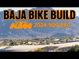 Ultimate Baja Bike Build - 2024 KTM 500