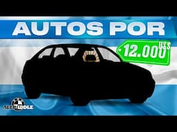 Autos por u$s 12.000 - Acá definís tu PROXIMO AUTO