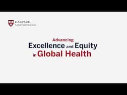 Harvard Global Health Institute Live Stream