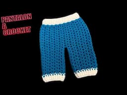 COMO TEJER PANTALÓN PARA BEBÉ A CROCHET
