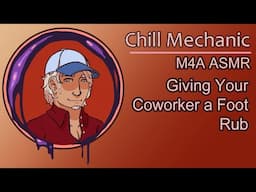 [ASMR] [M4A] Giving Your Coworker a Foot Massage