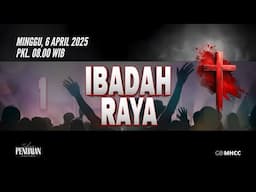 Sunday Service 1 | Minggu, 6 April 2025 (08.00 WIB)