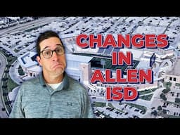 How the ALLEN ISD Changes Affect Real Estate