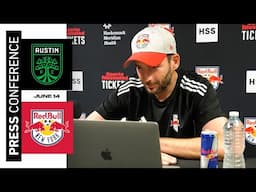 Sandro Schwarz | Prematch Press Conference | New York Red Bulls vs. Austin FC | June 14, 2025