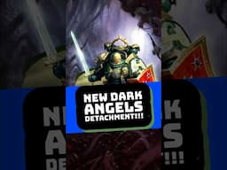 NEW Dark Angels Detachment Explained in 3 Minutes: Wrath of the Rock #warhammer40k